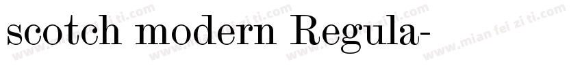scotch modern Regula字体转换
